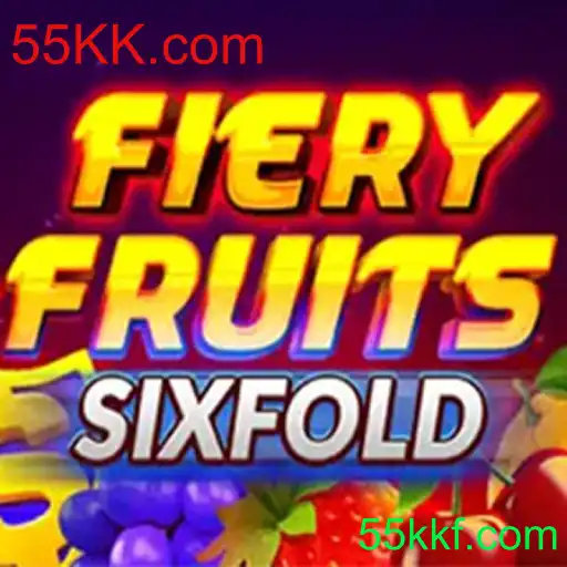 Descubra o Mundo Vibrante de FieryFruitsSixFold e Sua Parceria com 55KK.com